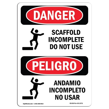Signmission Safety Sign, OSHA Danger, 10" Height, Plastic, Scaffold Incomplete Do Not Use Bilingual Spanish OS-DS-P-710-VS-1571